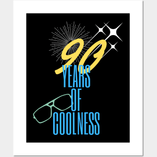 90 years of coolness Posters and Art